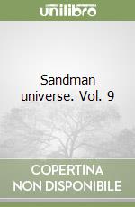 Sandman universe. Vol. 9