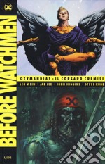 Before watchmen. Vol. 4 libro