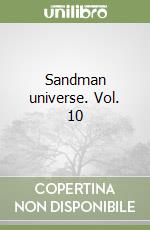 Sandman universe. Vol. 10