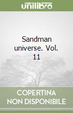 Sandman universe. Vol. 11