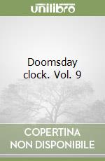 Doomsday clock. Vol. 9