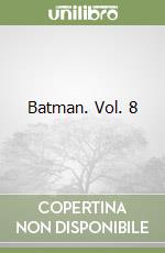 Batman. Vol. 8 libro