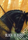 Black Beauty. Autobiografia di un cavallo libro di Sewell Anna