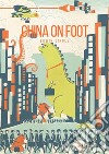 China on foot libro