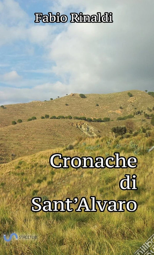 Cronache di Sant'Alvaro