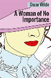 A woman of no importance libro