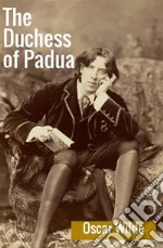 The duchess of Padua libro