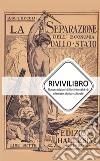 La separazione dell'economia dallo Stato libro