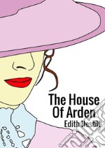 The house of Arden libro