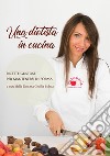 Una dietista in cucina libro