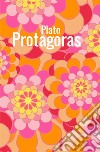 Protagoras libro di Platone