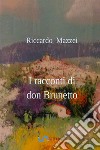 I racconti di don Brunetto libro