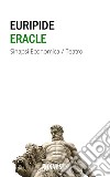 Eracle. E-book. Formato EPUB libro di Euripide