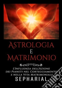 Astrologia e matrimonio