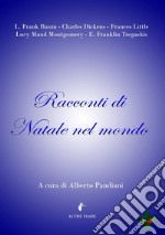 Racconti di Natale nel mondo libro