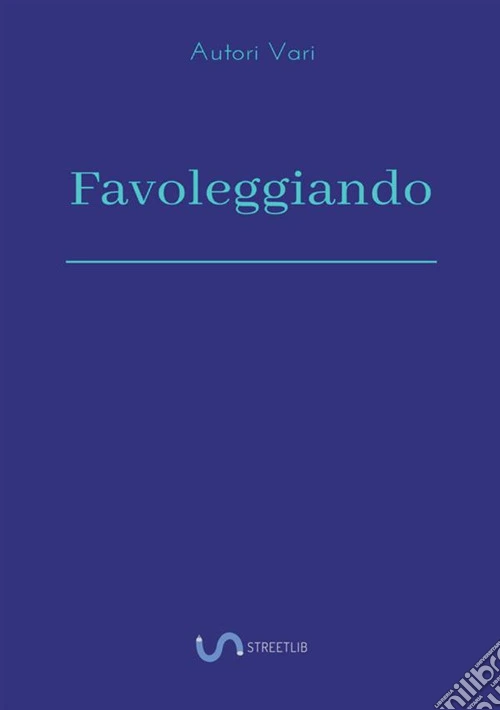 Favoleggiando