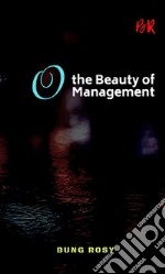 The beauty of management libro