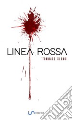 Linea rossa libro