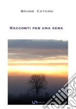 Racconti per una sera libro