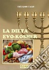 La dieta evo-kosher libro