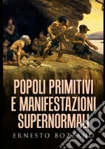 Popoli primitivi e manifestazioni supernormali
