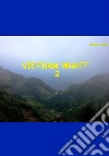 Vietnam what?. Vol. 2 libro