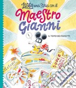 Il topo dei fumetti. Stampatello maiuscolo. Ediz. a colori libro