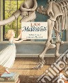 Il mio mastodonte. Ediz. a colori libro