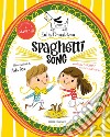 Spaghetti song. Ediz. a colori libro