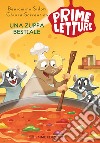 Una zuppa bestiale. Ediz. a colori libro