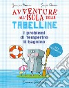 I problemi di Temperino il bagnino. Avventure all'isola delle tabelline. Ediz. ad alta leggibilità libro di Pettarin Germano Olivieri Jacopo