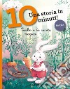 Cecilio e la carota magica. Una storia in 10 minuti! Ediz. a colori libro