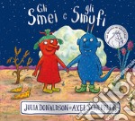 Gli Smei e gli Smufi. Ediz. a colori libro