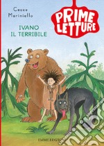 Ivano il Terribile. Ediz. a colori libro