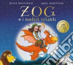 Zog e i medici volanti. Ediz. a colori libro