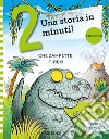 Che zampette, T-Rex! Prime letture. Stampatello maiuscolo. Ediz. a colori libro