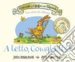 A letto, coniglietta! Ediz. a colori libro