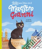 Il gatto randagio. Ediz. a colori. Stampatello maiuscolo libro