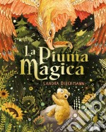 La piuma magica. Ediz. a colori libro