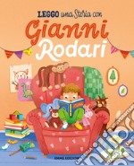 Leggo una storia con Gianni Rodari. Stampatello maiuscolo. Ediz. a colori libro