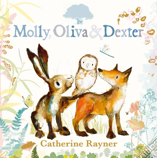 Molly, Oliva e Dexter. Ediz. a colori