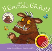 STREGA ROSSELLA. UN LIBRO DA TOCCARE. CON INSERTI TATTILI. EDIZ. A COLORI ( LA) di DONALDSON JULIA