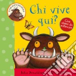 Chi vive qui? Ediz. a colori libro