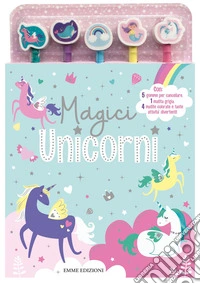Magici unicorni. Ediz. illustrata. Con 5 gomme sagomate. Con 5 matite colorate libro