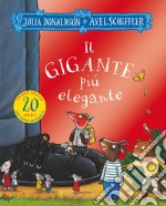 Il gigante più elegante. 20 anni. Ediz. a colori libro