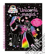 Unicorni magici. Gratta e colora. Ediz. a colori. Con matita di legno libro