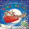 Sulla slitta con Babbo Natale. Ediz. a colori libro