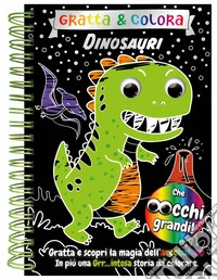 Dinosauri. Gratta e colora. Ediz. a colori libro