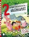 Leggo una storia in... 2 minuti! Stampatello maiuscolo. Ediz. a colori libro