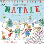 Sorprese di Natale. Con alette da sollevare. Ediz. a colori